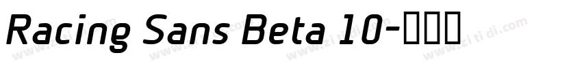 Racing Sans Beta 10字体转换